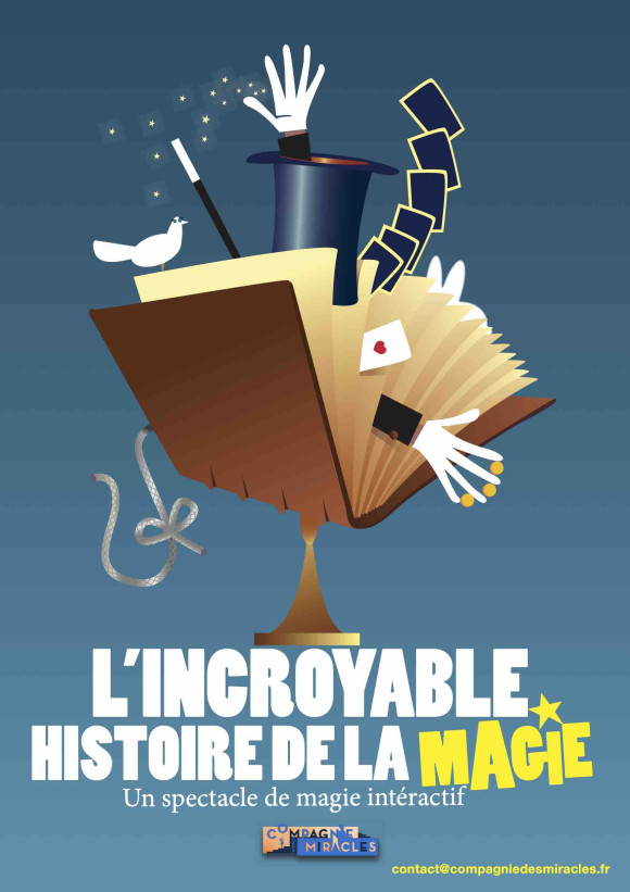 L'incroyable histoire de la magie