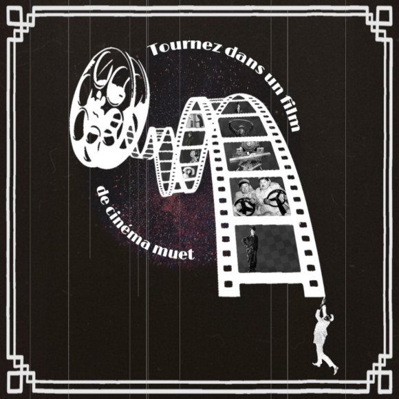 Stage « Tournez dans un film de cinéma muet » 2026