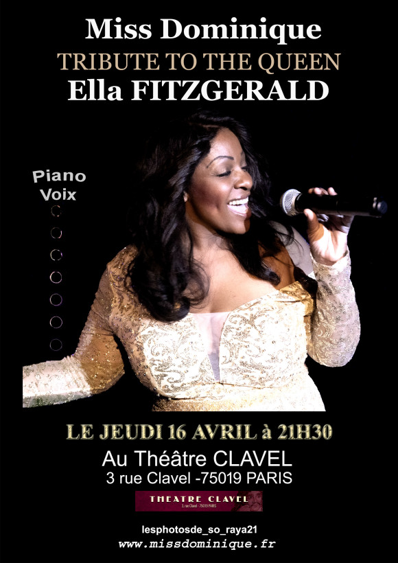 Miss Dominique TRIBUTE TO THE QUEEN Ella FITZGERALD