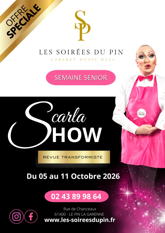 Cabaret Les Soir&eacute;es du Pin - SEMAINE BLEUE SCARLA SHOW
