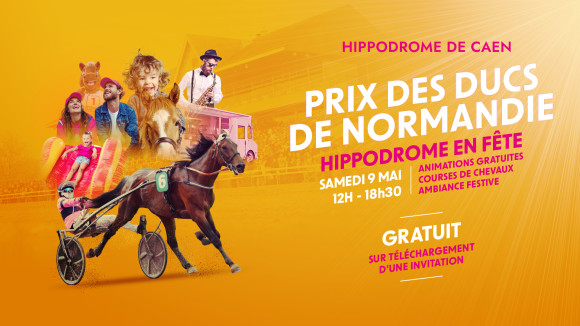 Le Prix des Ducs de Normandie au coeur d'une grande journ&eacute;e festive &agrave; Caen