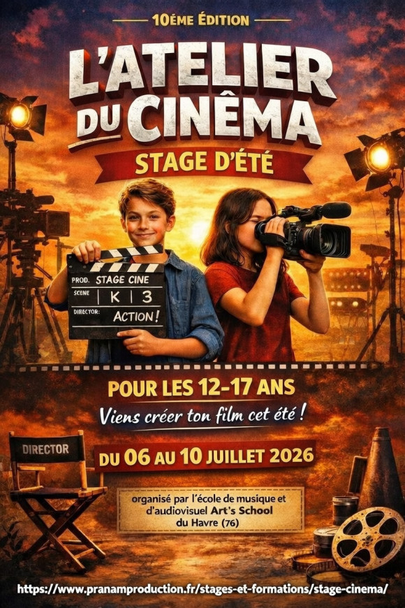 Stage cin&eacute;ma 2026 " L'atelier du cin&eacute;ma"