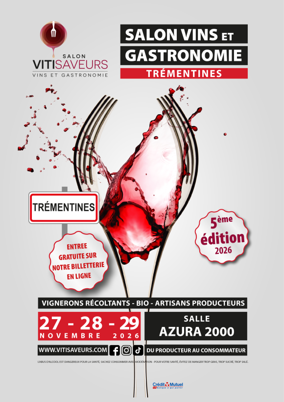 Salon Vitisaveurs &agrave; Tr&eacute;mentines : Vins & Gastronomie 