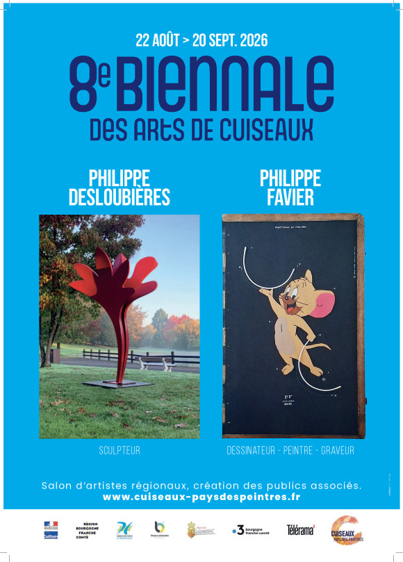 8è Biennale des Arts de Cuiseaux : 2 artistes à l'honneur : Philippe FAVIER et Philippe DESLOUBIERES