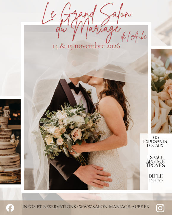 Grand Salon du Mariage de l'Aube